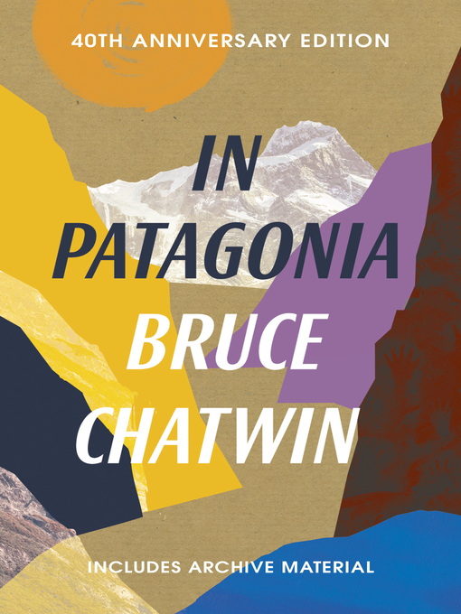 Title details for In Patagonia by Bruce Chatwin - Available